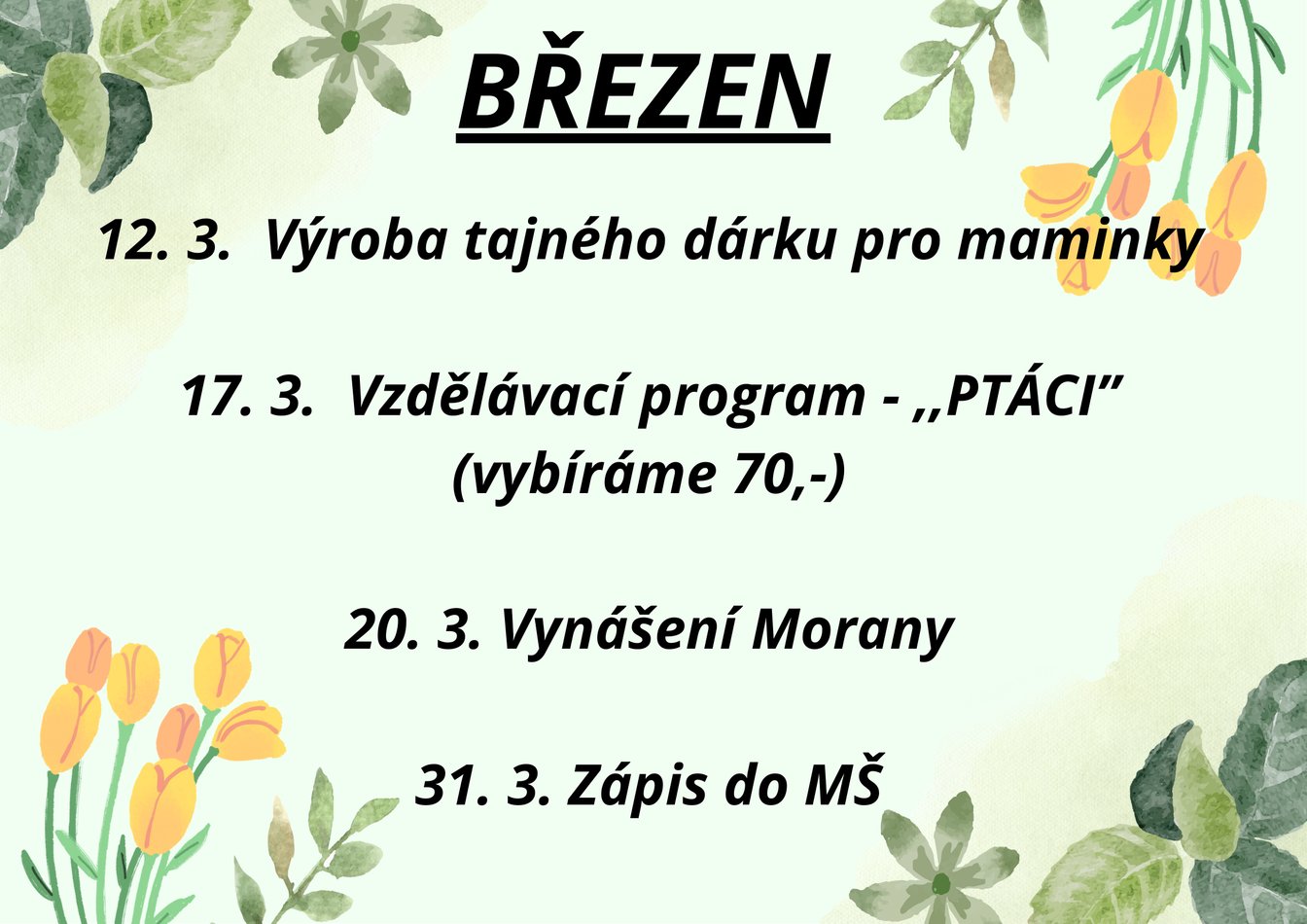AKCE  BŘEZEN - 1