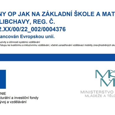 Šablony OP JAK na Základní škole a mateřské škola Libchavy